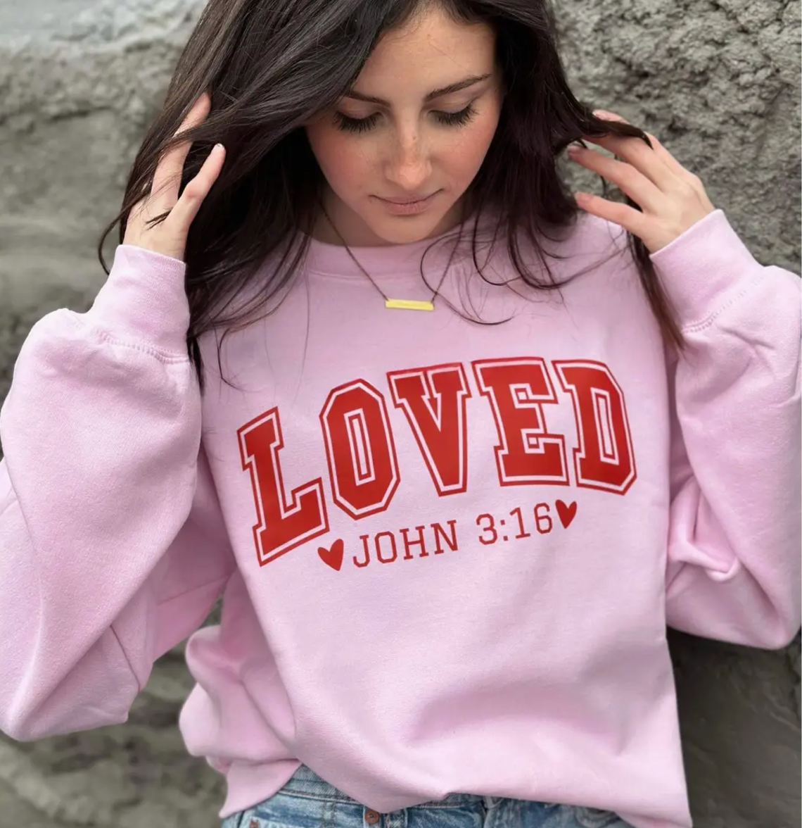 Loved John 3:16 Pink Sweatshirt